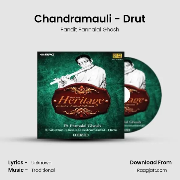 Chandramauli - Drut - Pandit Pannalal Ghosh album cover 