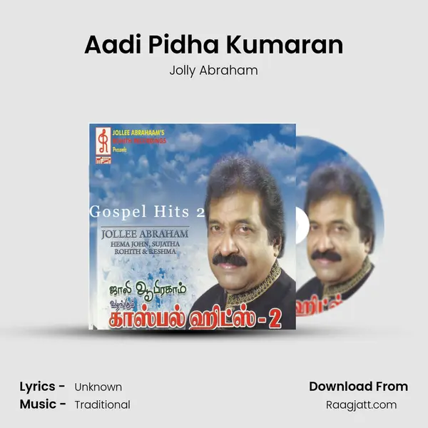 Aadi Pidha Kumaran - Jolly Abraham album cover 