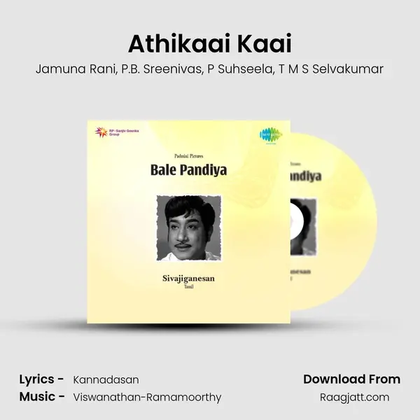 Athikaai Kaai mp3 song