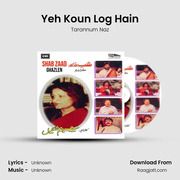 Yeh Koun Log Hain - Tarannum Naz mp3 song