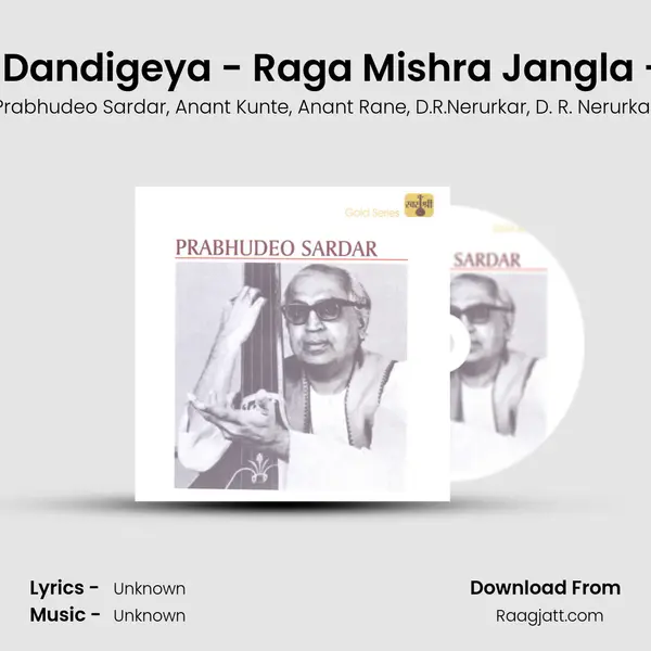 Yenna Kayana Dandigeya - Raga Mishra Jangla - Keharwa Taal - Prabhudeo Sardar album cover 