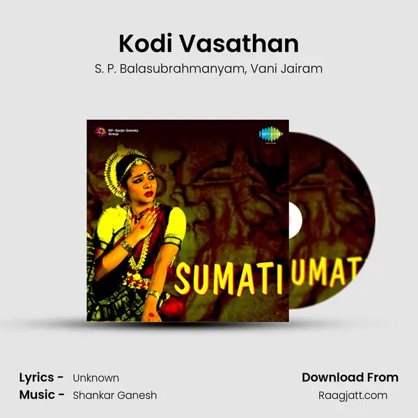 Kodi Vasathan - S. P. Balasubrahmanyam album cover 