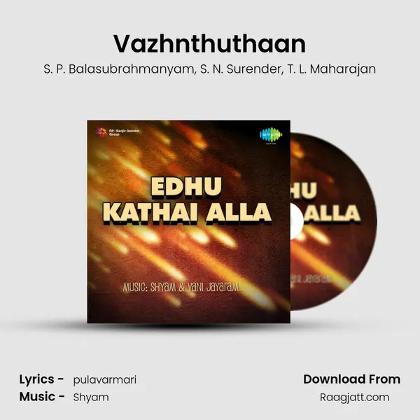 Vazhnthuthaan mp3 song