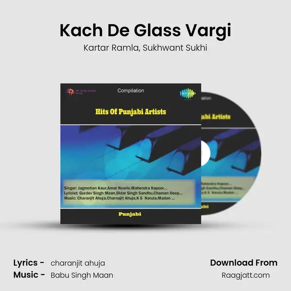 Kach De Glass Vargi mp3 song