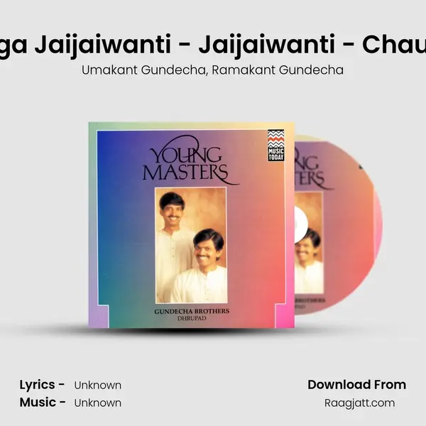 Raga Jaijaiwanti - Jaijaiwanti - Chautal - Umakant Gundecha album cover 