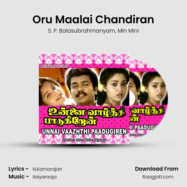 Oru Maalai Chandiran mp3 song