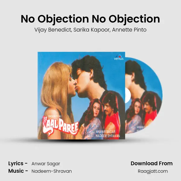 No Objection No Objection mp3 song