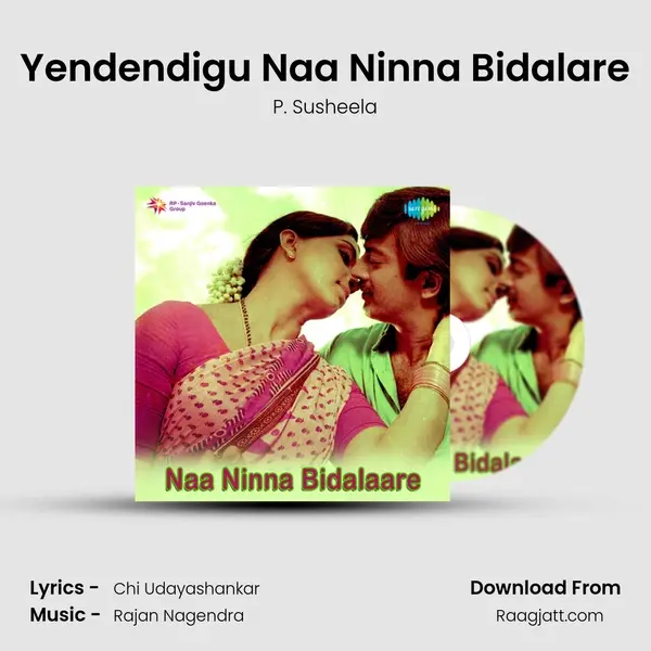 Yendendigu Naa Ninna Bidalare - P. Susheela album cover 