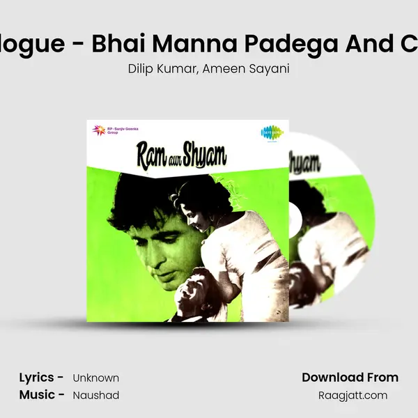 Ram Aur Shyam - Dialogue - Bhai Manna Padega And Commentry And Songs mp3 song