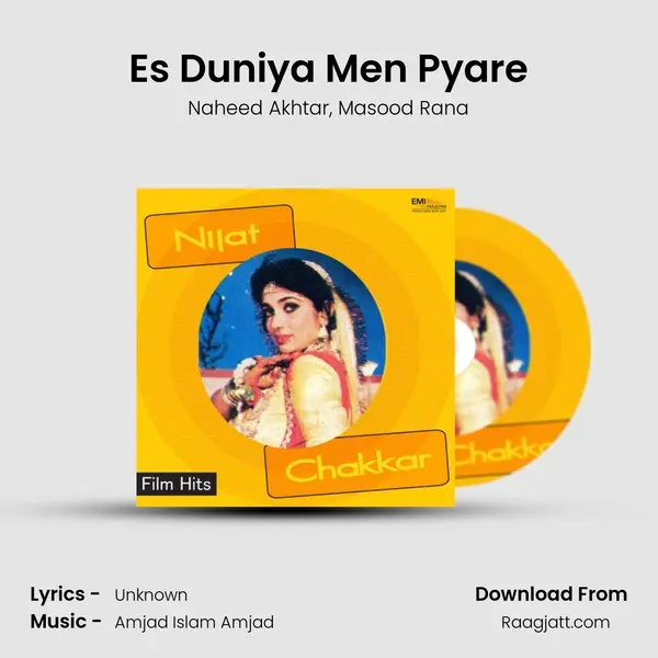 Es Duniya Men Pyare - Naheed Akhtar album cover 