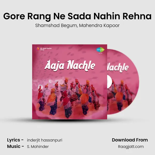 Gore Rang Ne Sada Nahin Rehna - Shamshad Begum album cover 