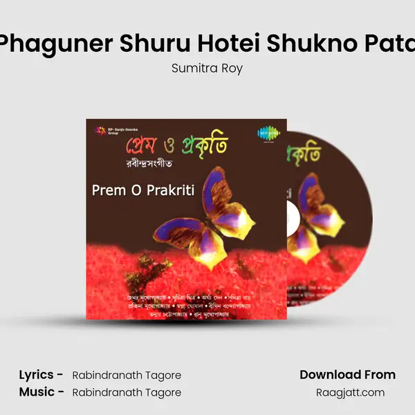 Phaguner Shuru Hotei Shukno Pata mp3 song