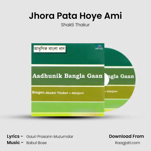 Jhora Pata Hoye Ami mp3 song