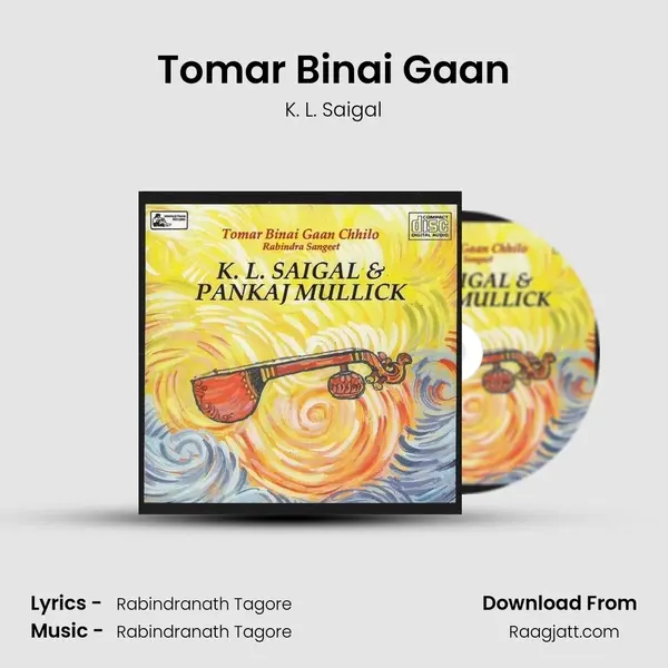 Tomar Binai Gaan mp3 song