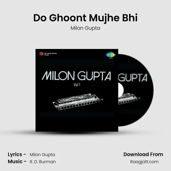 Do Ghoont Mujhe Bhi - Milon Gupta album cover 