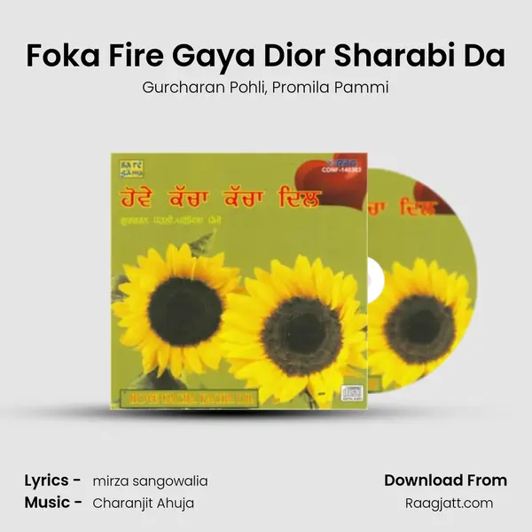 Foka Fire Gaya Dior Sharabi Da mp3 song