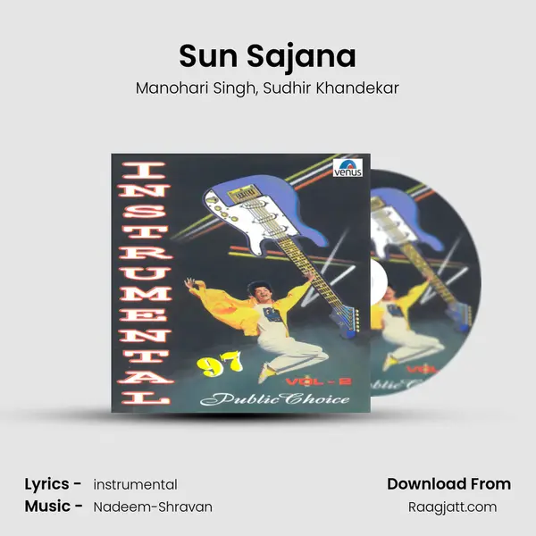 Sun Sajana mp3 song