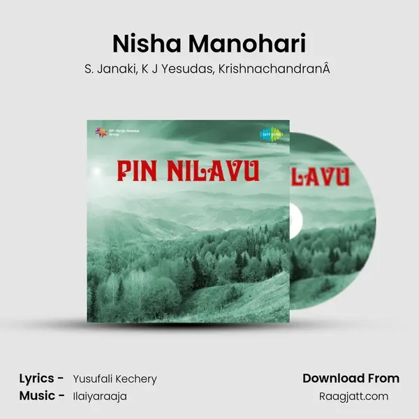 Nisha Manohari mp3 song