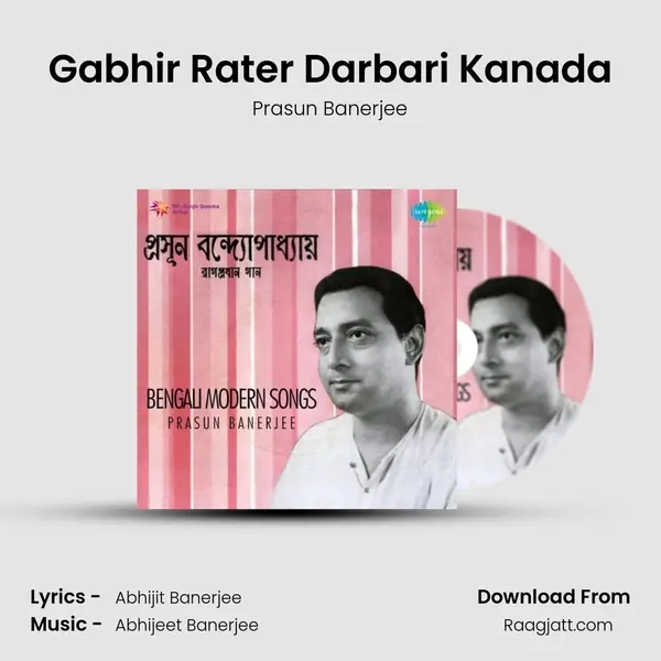 Gabhir Rater Darbari Kanada mp3 song