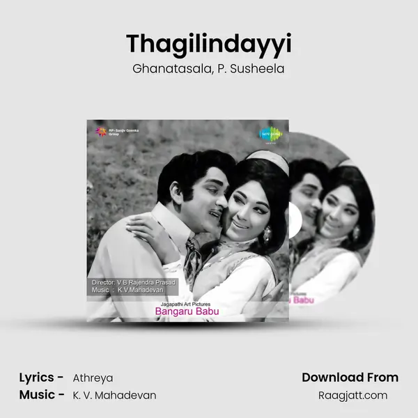 Thagilindayyi - Ghanatasala album cover 