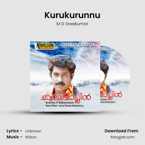 Kurukurunnu - M G Sreekumar album cover 