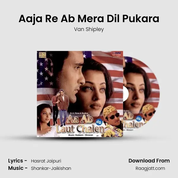 Aaja Re Ab Mera Dil Pukara - Van Shipley album cover 