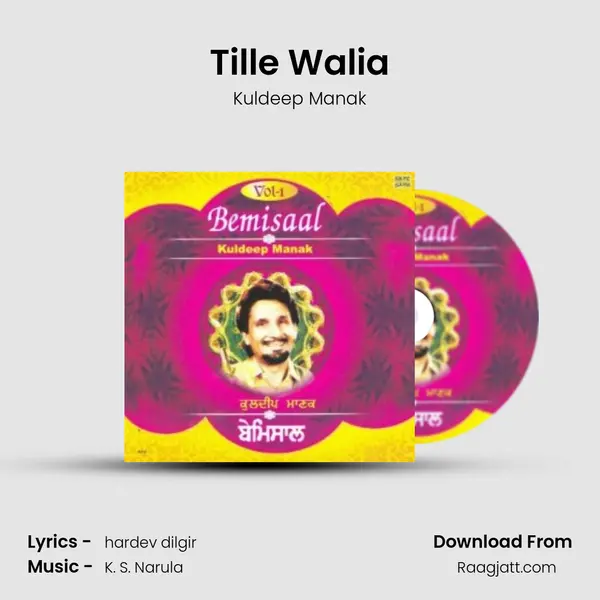 Tille Walia - Kuldeep Manak album cover 