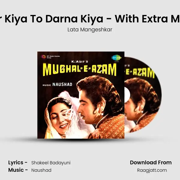 Pyar Kiya To Darna Kiya - With Extra Music mp3 song