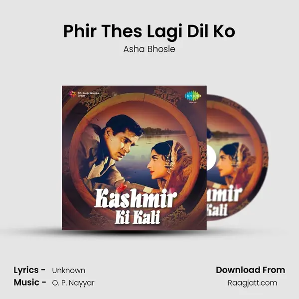 Phir Thes Lagi Dil Ko - Asha Bhosle album cover 