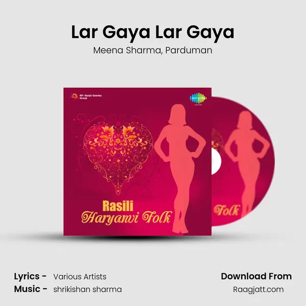 Lar Gaya Lar Gaya - Meena Sharma album cover 