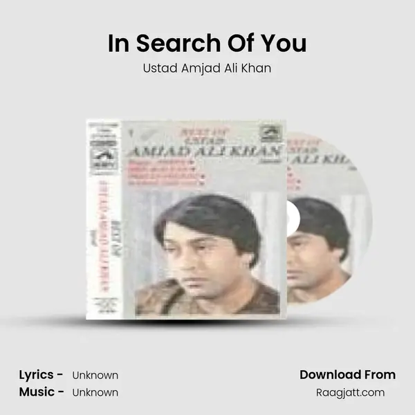 In Search Of You - Ustad Amjad Ali Khan album cover 