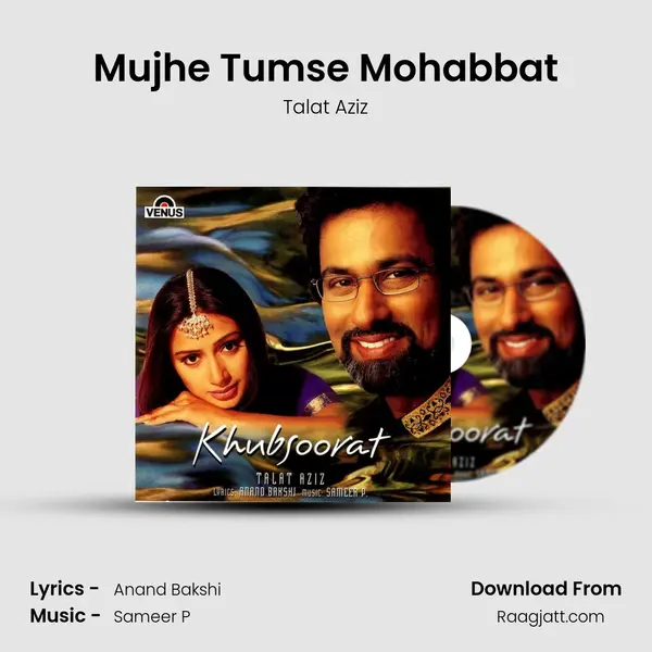 Mujhe Tumse Mohabbat - Talat Aziz album cover 