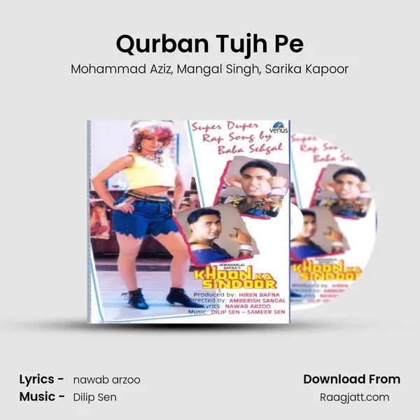 Qurban Tujh Pe mp3 song