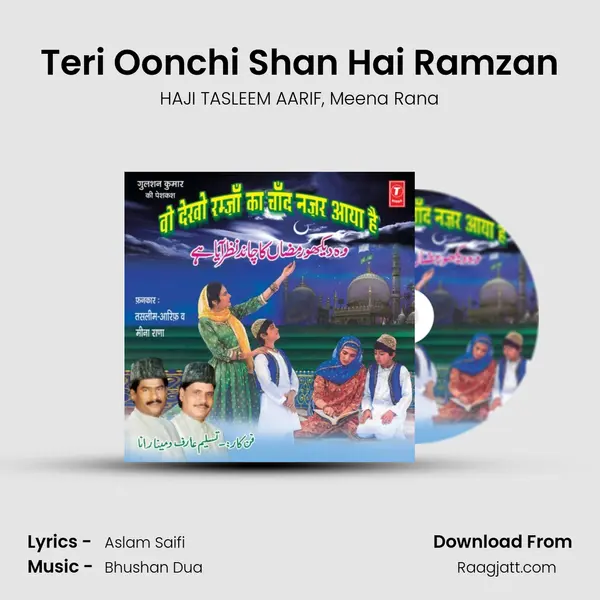 Teri Oonchi Shan Hai Ramzan mp3 song