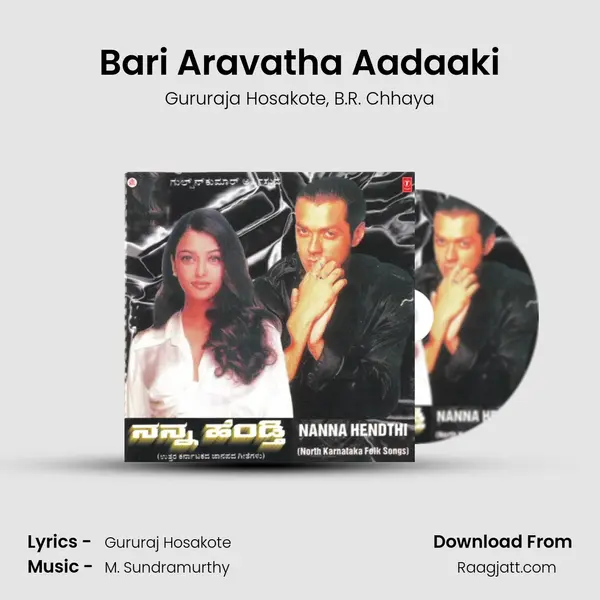 Bari Aravatha Aadaaki - Gururaja Hosakote album cover 