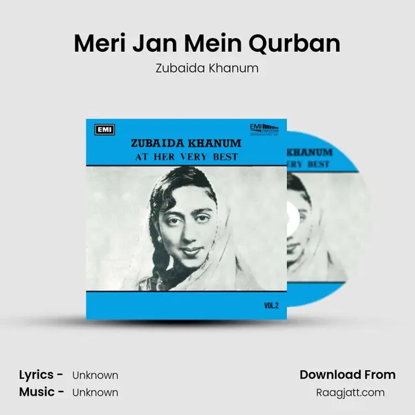 Meri Jan Mein Qurban - Zubaida Khanum album cover 