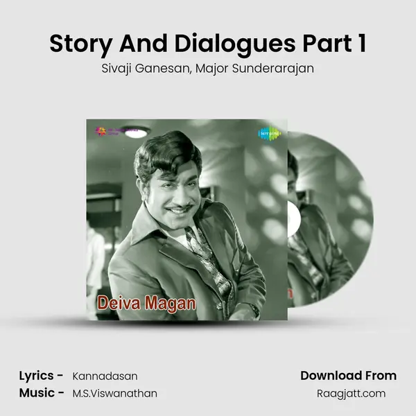 Story And Dialogues Part 1 - Sivaji Ganesan album cover 