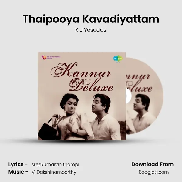 Thaipooya Kavadiyattam - K J Yesudas album cover 