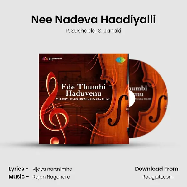 Nee Nadeva Haadiyalli - P. Susheela album cover 