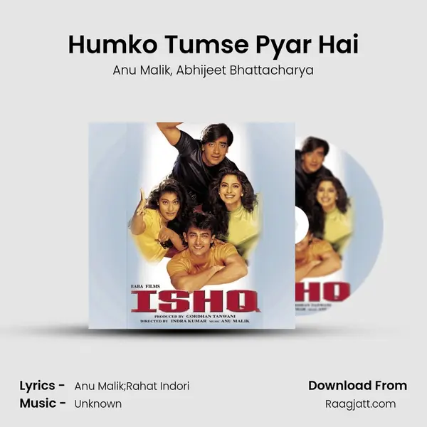 Humko Tumse Pyar Hai - Anu Malik mp3 song