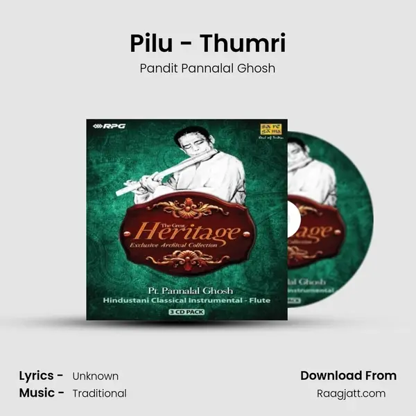 Pilu - Thumri - Pandit Pannalal Ghosh album cover 