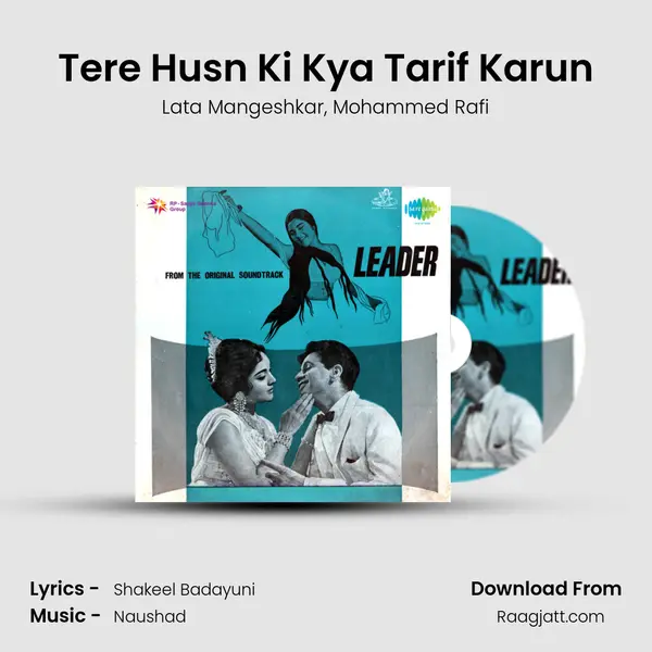 Tere Husn Ki Kya Tarif Karun mp3 song