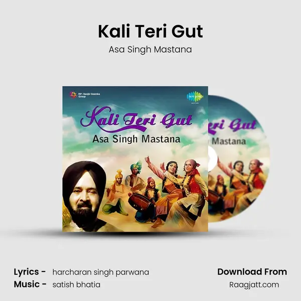 Kali Teri Gut - Asa Singh Mastana album cover 