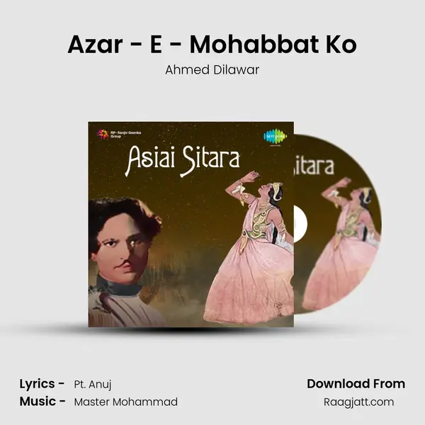 Azar - E - Mohabbat Ko mp3 song