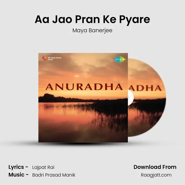 Aa Jao Pran Ke Pyare - Maya Banerjee album cover 