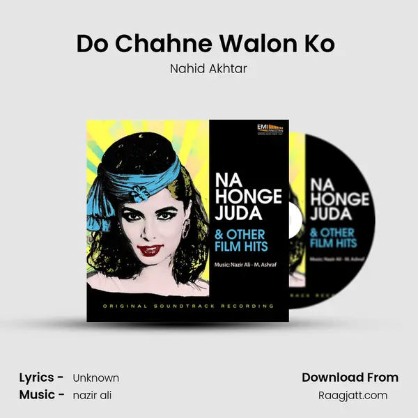 Do Chahne Walon Ko (From Na Honge Juda 1986) mp3 song