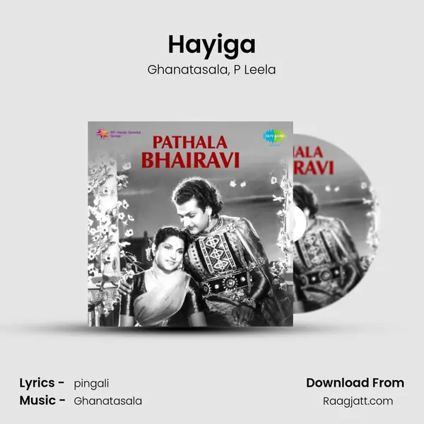 Hayiga - Ghanatasala album cover 