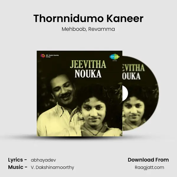 Thornnidumo Kaneer mp3 song