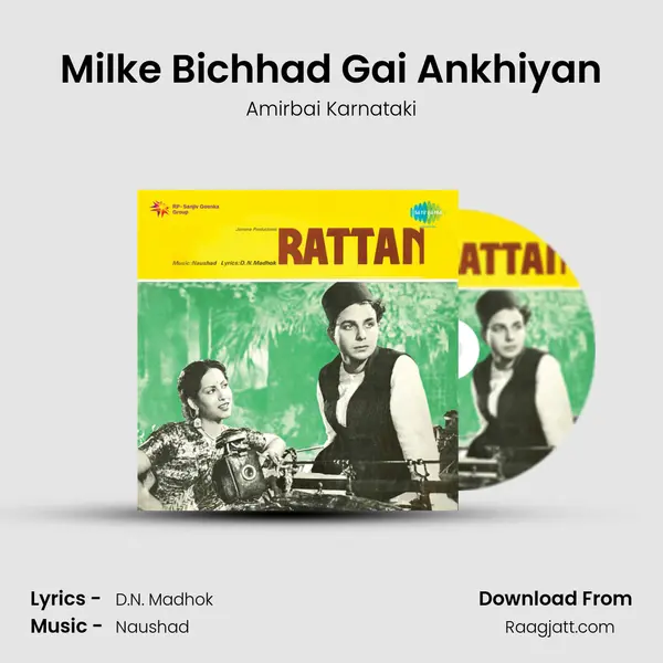 Milke Bichhad Gai Ankhiyan mp3 song