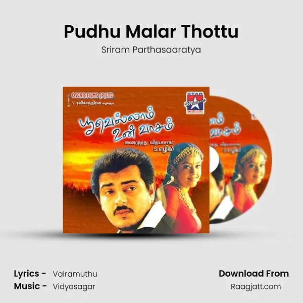 Pudhu Malar Thottu - Sriram Parthasaaratya album cover 